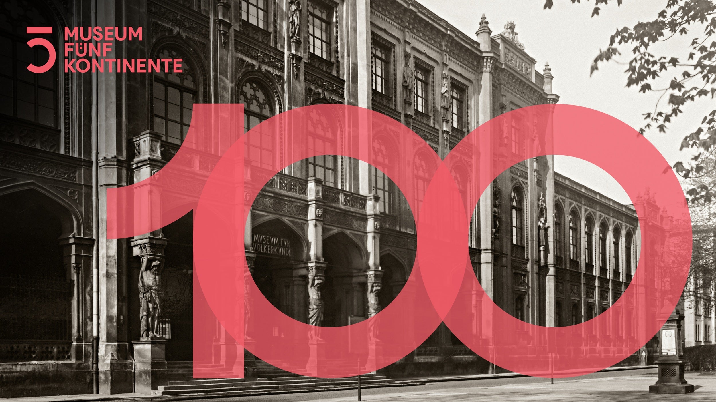 100 Jahre Museum Fünf Kontinente an der Maximilianstraße