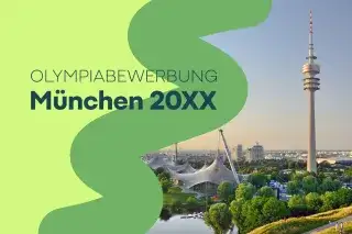 Olympiaturm und Olympiapark bei blauem Himmel und der Schriftzug zur Olympiabewerbung München 20XX